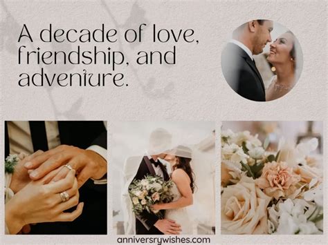 50+ Beautiful 10 Years of (Togetherness) and Still Counting Quotes - Anniversary Wishes