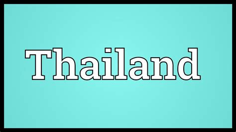 Thailand Meaning - YouTube