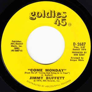 Jimmy Buffett - Come Monday / Saxophones (Vinyl, 7", 45 RPM, Single, Reissue) | Discogs