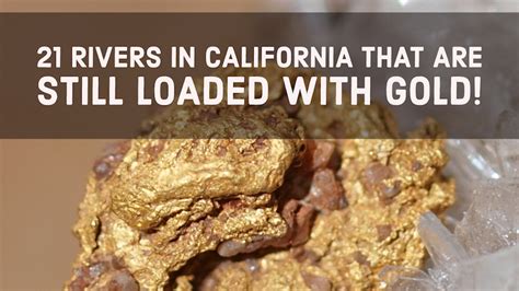 21 Rivers in California that are Still Loaded with Gold ...