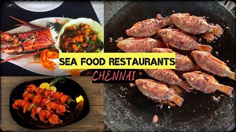 10 Must Try Seafood Restaurants In Chennai - YouTube