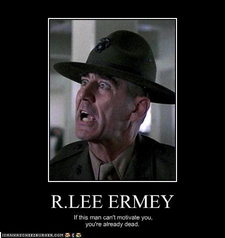 R Lee Ermey Motivational Quotes. QuotesGram