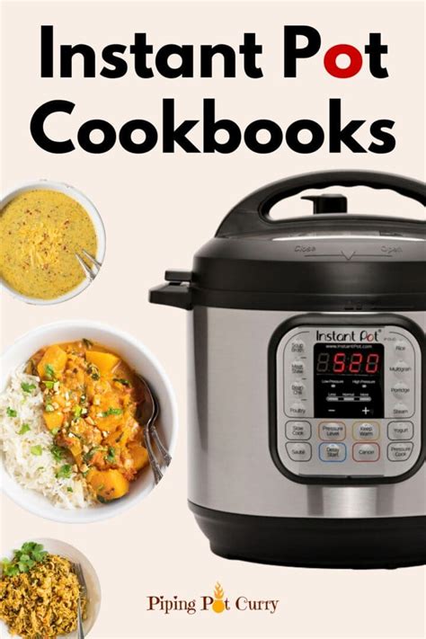 Instant Pot Cookbooks - Piping Pot Curry