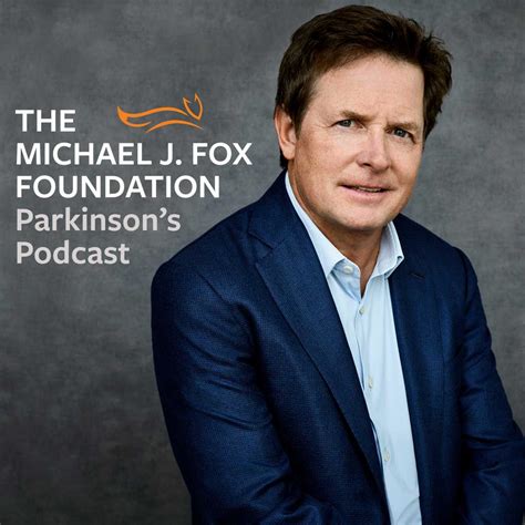 The Michael J. Fox Foundation Parkinson's Podcast - Michael J. Fox ...