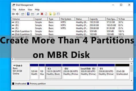 How to Create More Than 4 Partitions on MBR Disk in Windows 10 ...