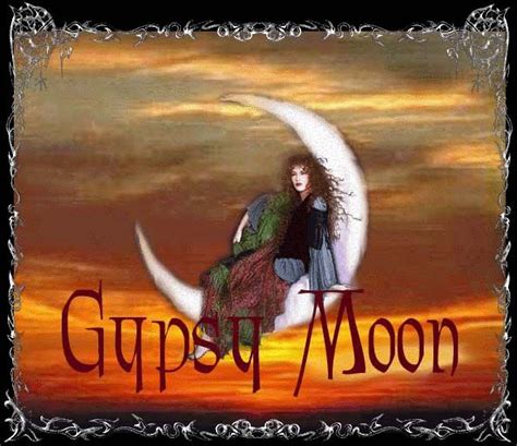 Pin on Gypsy Moon