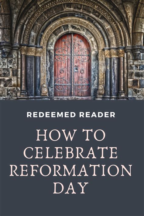 How to Really Celebrate Reformation Day - Redeemed Reader