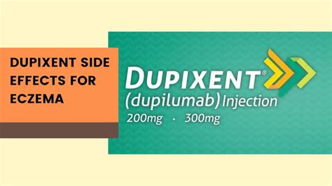 Dupixent Side Effects For Eczema