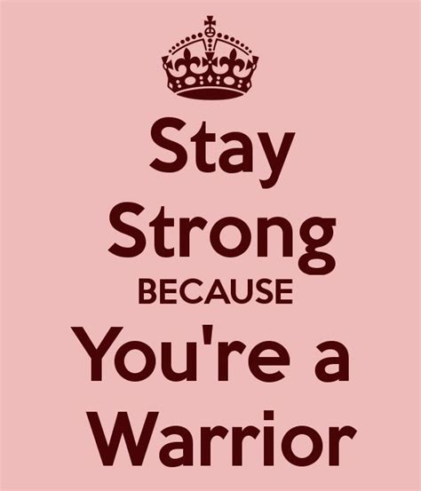 Stay strong | Cancer survivor quotes inspiration, Fighting cancer ...