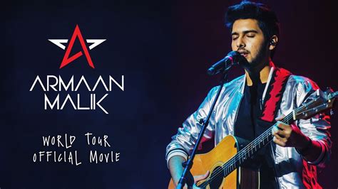 Armaan Malik Live | Official World Tour Movie (USA/UK 2016) - YouTube