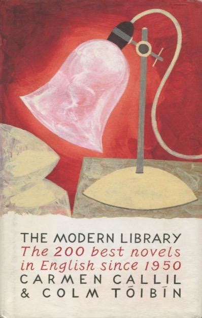 Modern Library : The Two Hundred Best Novels In English Since 1950 by ...