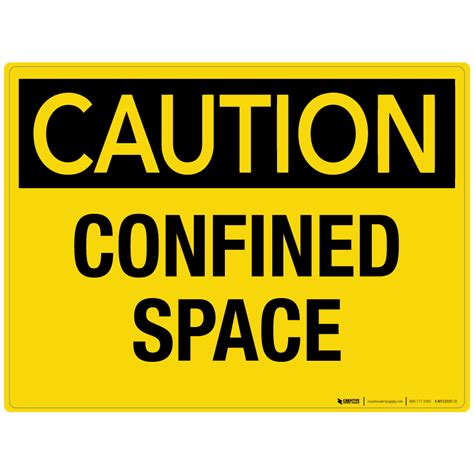 Caution: Confined Space - Wall Sign - PHS Safety