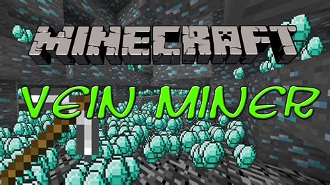 Make Mining Easier! Minecraft: Vein Miner Mod - YouTube