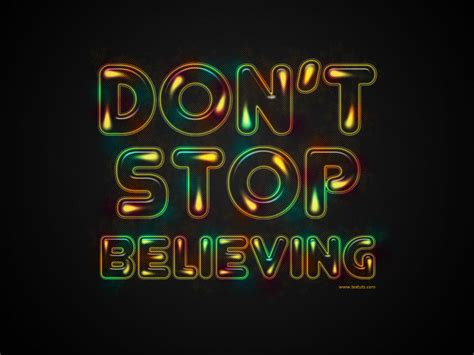 Don't Stop Believing by Textuts on DeviantArt