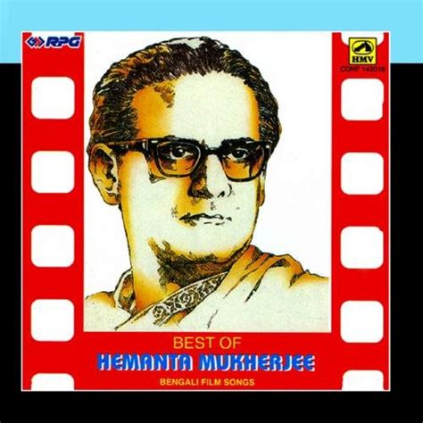 Hemanta Mukherjee - Hemant Kumar - Bengali Film Hits - Amazon.com Music