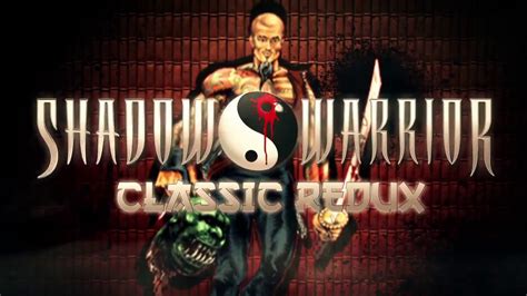 Shadow Warrior Classic Redux v1.2.0 APK + OBB for Android