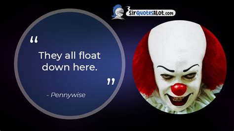 30+ Floating Pennywise Quotes - Sir QuotesALot