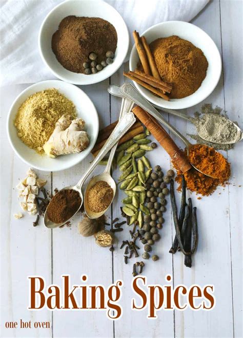 Baking With Spices {The Essential Baking Spices You Need} - One Hot Oven