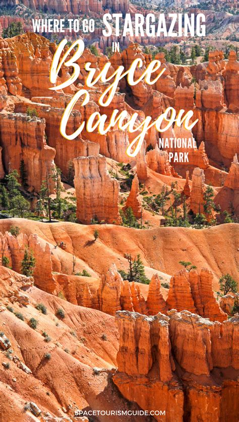 Visiting Bryce Canyon National Park? Make sure you go stargazing! Here's a guide on how to go ...