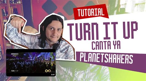 Turn It Up | Planetshakers | Canta ya | Piano Chart Acordes - YouTube