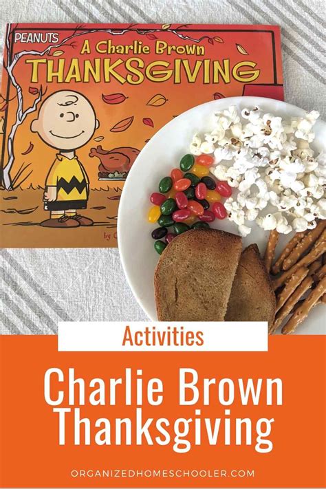 Charlie Brown Thanksgiving Activities ~ The Organized Homeschooler