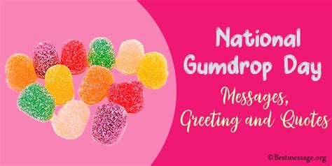 National Gumdrop Day Messages, Greeting and Gumdrop Quotes