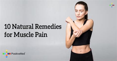 10 Natural Remedies for Muscle Pain