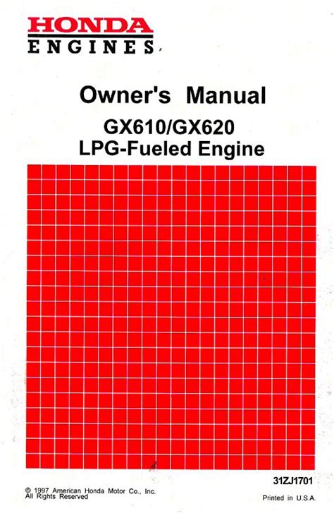 Honda GX610 GX620 LPG Fueled Engine Owners Manual