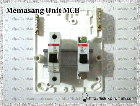 Gambar : Memasang Unit MCB – Page 9 – Listrik di Rumah