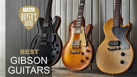 Best Gibson guitars: Our pick of the finest Gibson models | Guitar World