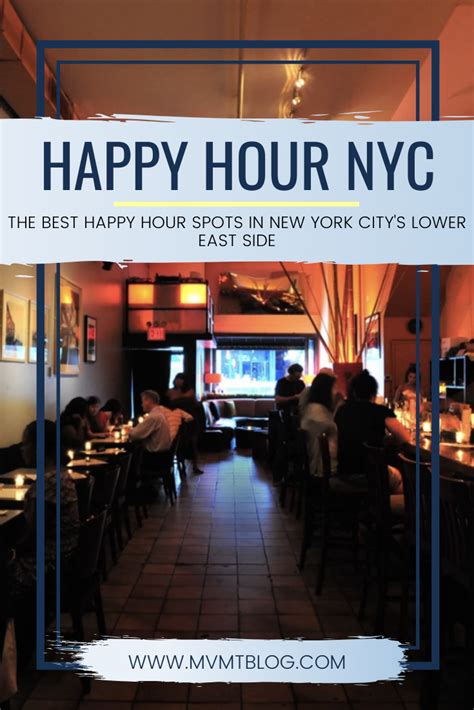 Best Happy Hour Spots in NYC's Lower East Side - MVMT Blog