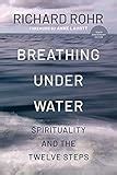 10 Best Richard Rohr Books (2023) That You Must Read!