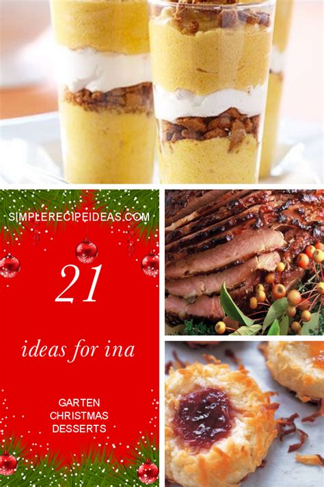 21 Ideas for Ina Garten Christmas Desserts – Best Recipes Ever