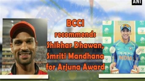 BCCI recommends Shikhar Dhawan, Smriti Mandhana for Arjuna awards - myKhel