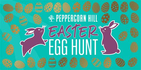 Peppercorn Hill Easter Egg Hunt Event 2024 | Peppercorn Hill