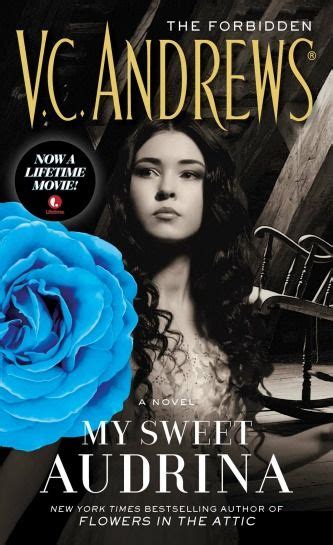 My Sweet Audrina by V.C. Andrews + Lifetime Movie Debut - The Classy ...