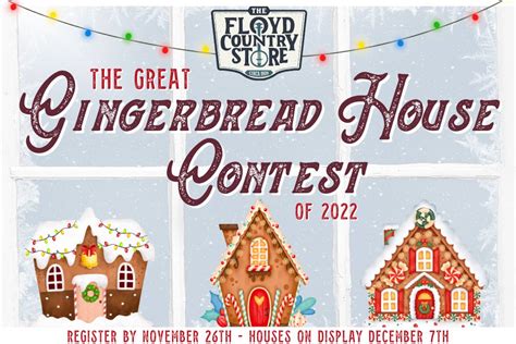 Announcing the 2022 Great Gingerbread House Contest - The Floyd Country ...