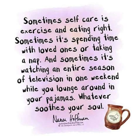 Weekend self care | Self compassion, Care quotes, Self care