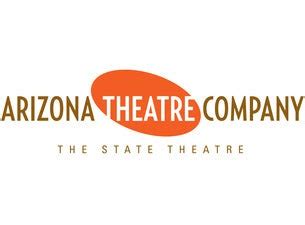 Arizona Theatre Company Tickets | Event Dates & Schedule | Ticketmaster.com