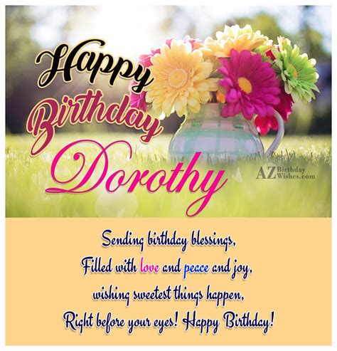 Happy Birthday Dorothy - AZBirthdayWishes.com