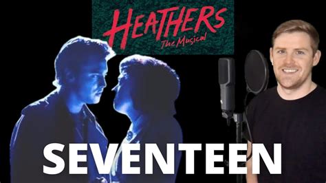 Seventeen - Heathers The Musical (J.D. Part Only - Karaoke) - YouTube