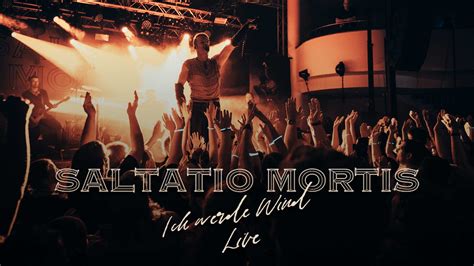 Saltatio Mortis - Ich werde Wind (Live) - Saltatio Mortis