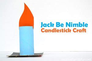 Jack Be Nimble Candlestick Craft - Creative Family Fun