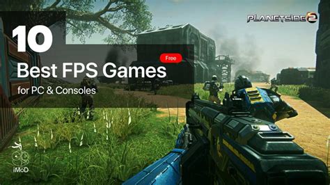 10 เกม FPS ยอดเยี่ยมฟรี สำหรับ PC และ Console - iModToy