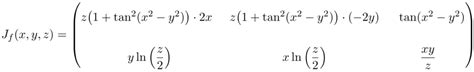 How to calculate the Jacobian matrix (and determinant)