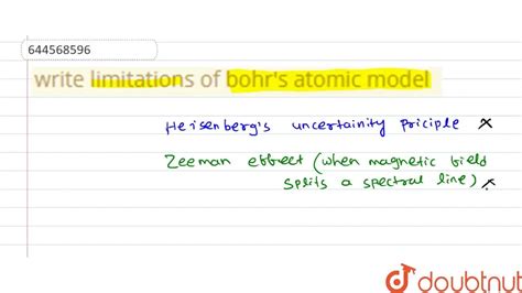 [Odia] write limitations of bohr's atomic model