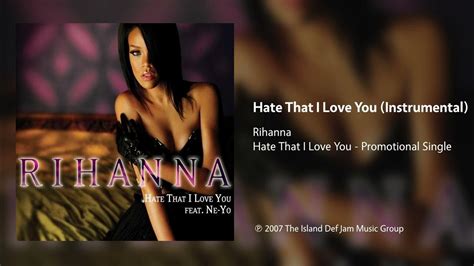 Rihanna - Hate That I Love You (Instrumental) - YouTube