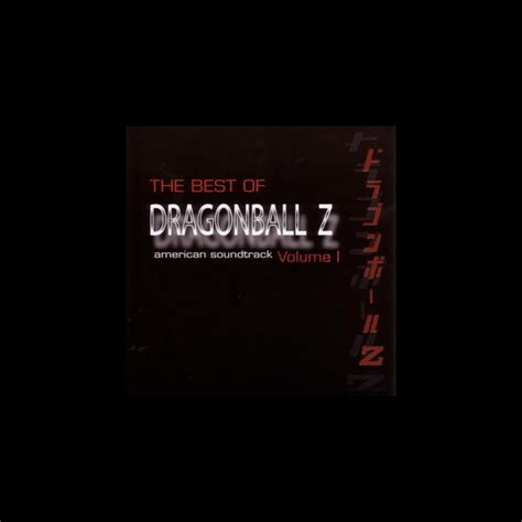 ‎The Best of Dragonball Z, Vol. I (American Soundtrack) - Album by Bruce Faulconer - Apple Music