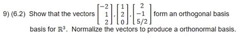 Solved Show that the vectors __,__,__ form an orthogonal | Chegg.com