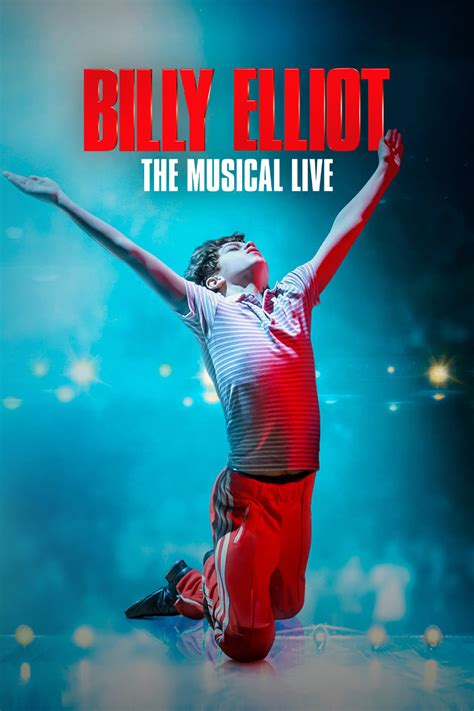 Billy Elliot: The Musical Live (2014) - Posters — The Movie Database (TMDB)